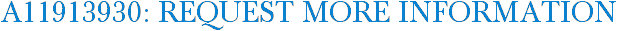 A11913930: Request More Information