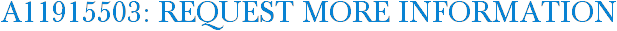 A11915503: Request More Information