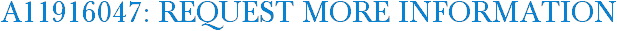 A11916047: Request More Information