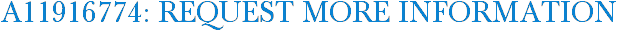 A11916774: Request More Information