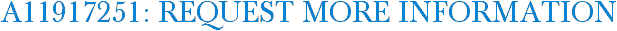 A11917251: Request More Information