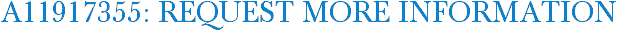 A11917355: Request More Information