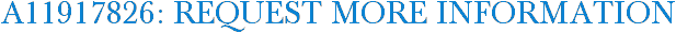 A11917826: Request More Information