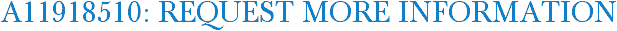 A11918510: Request More Information