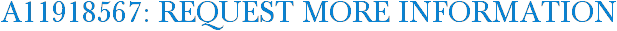 A11918567: Request More Information