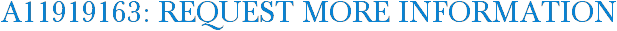 A11919163: Request More Information
