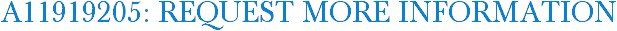 A11919205: Request More Information