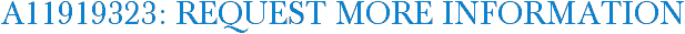 A11919323: Request More Information