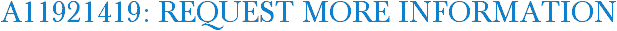 A11921419: Request More Information