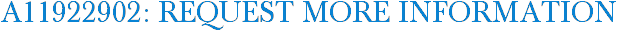 A11922902: Request More Information