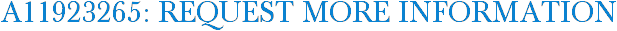 A11923265: Request More Information