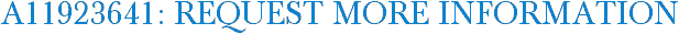 A11923641: Request More Information