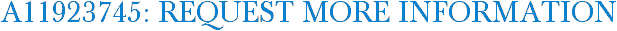 A11923745: Request More Information