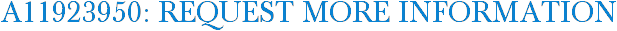 A11923950: Request More Information