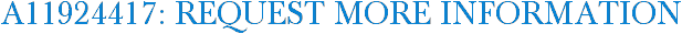 A11924417: Request More Information