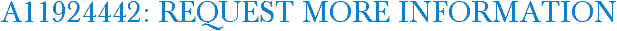 A11924442: Request More Information