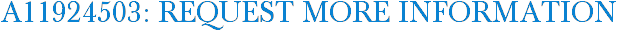 A11924503: Request More Information