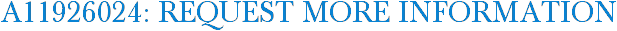 A11926024: Request More Information