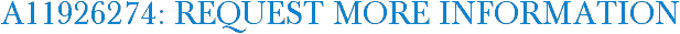 A11926274: Request More Information