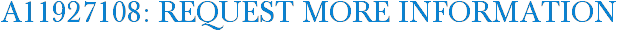 A11927108: Request More Information