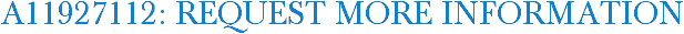 A11927112: Request More Information