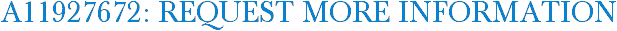 A11927672: Request More Information