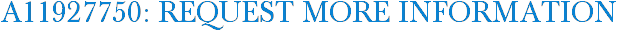 A11927750: Request More Information