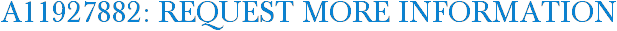 A11927882: Request More Information