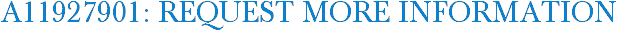 A11927901: Request More Information