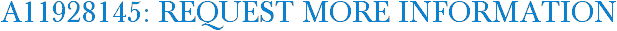 A11928145: Request More Information