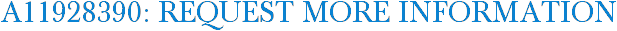 A11928390: Request More Information