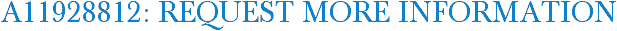 A11928812: Request More Information