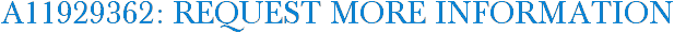 A11929362: Request More Information
