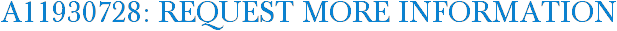 A11930728: Request More Information