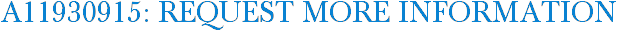 A11930915: Request More Information