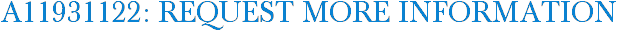 A11931122: Request More Information
