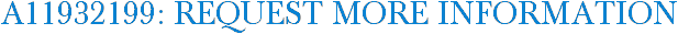 A11932199: Request More Information