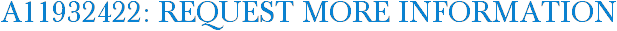 A11932422: Request More Information