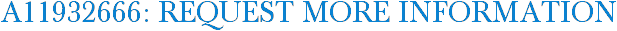A11932666: Request More Information