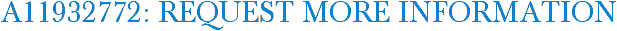 A11932772: Request More Information