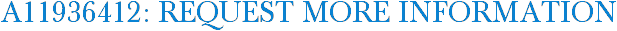 A11936412: Request More Information