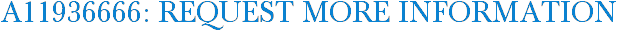 A11936666: Request More Information