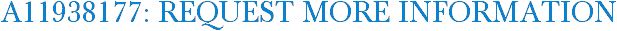 A11938177: Request More Information