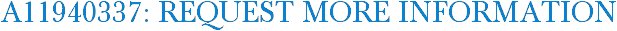 A11940337: Request More Information