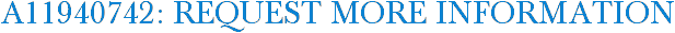 A11940742: Request More Information