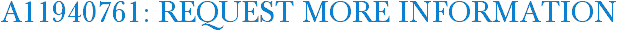A11940761: Request More Information
