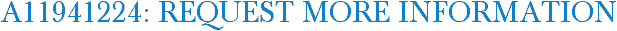 A11941224: Request More Information