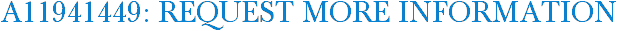 A11941449: Request More Information
