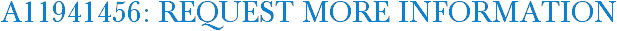 A11941456: Request More Information