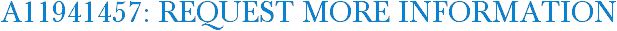 A11941457: Request More Information
